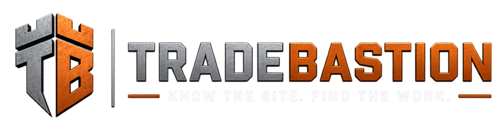 TradeBastion — Know the Site. Find the Work.